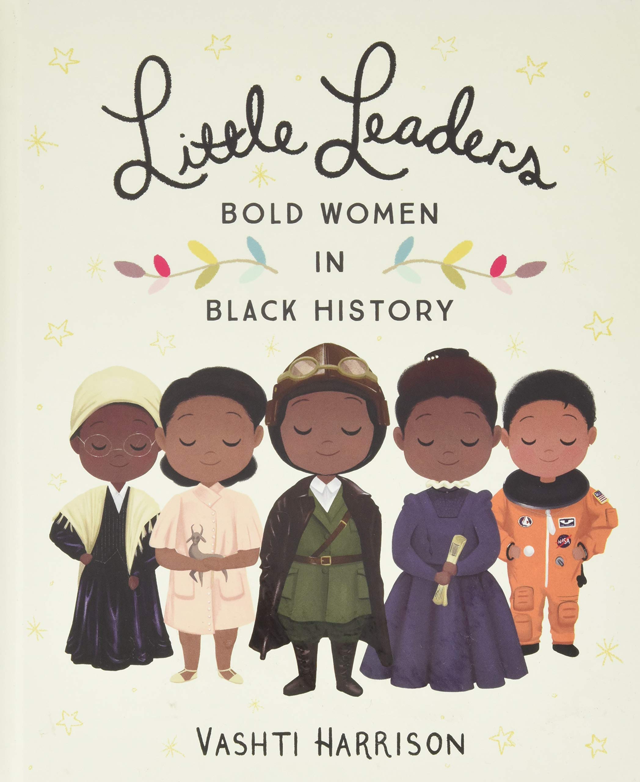 Book cover of Little Leaders by Vashti Harrison