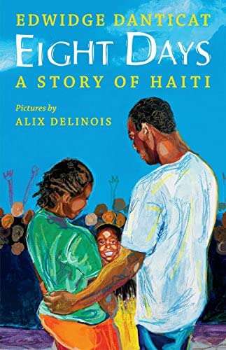 Book Cover of Eight Days: A Story of Haiti by Edwidge Danticat
